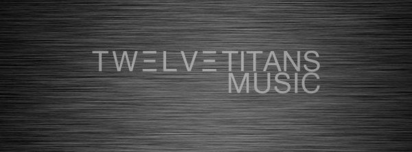 Twelve Titans Music